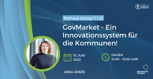 Rathaus-Dialog 11|23: GovMarket - Ein Innovationssystem für die Kommunen!