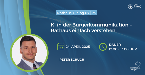 Rathaus-Dialog 07|25: KI in der Bürgerkommunikation – Rathaus einfach verstehen