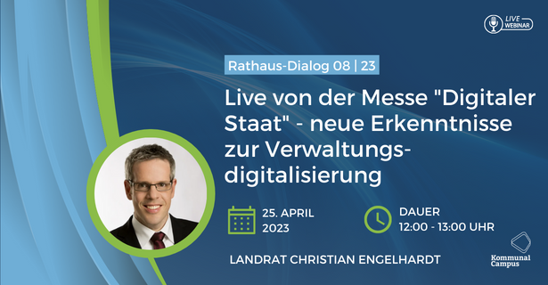 Rathaus-Dialog 08|23: LIVE von der Veranstaltung "Digitaler Staat"